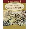La vie des enfants au temps des Gallo-Romains