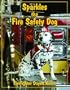 Sparkles the Fire Safety Dog