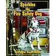 Sparkles the Fire Safety Dog (saddle stitched) ~ Firefighter Dayna Hilton