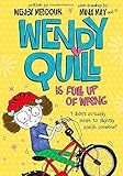 Wendy Quill is full up of wrong
