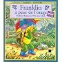 Franklin a peur de l'orage