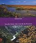 Au pays des merveilles : Les plus beaux sites naturels de Provence