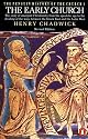 The Early Church (The Penguin History of the Church)