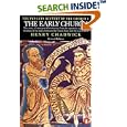 The Early Church (The Penguin History of the Church) by Henry Chadwick