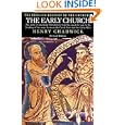 The Early Church (The Penguin History of the Church) by  Henry Chadwick