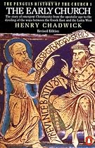 The Early Church (The Penguin History of the Church)