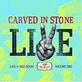 Carved In Stone: Live At Red Rocks, Vol. ll