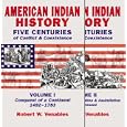 American Indian History: Five Centuries Of Conflict and Coexistance by  Robert W. Venables