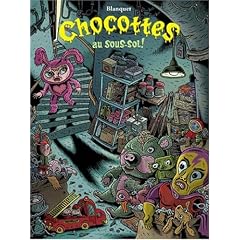 Chocottes au sous-sol !