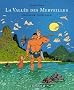 La Vall�e des Merveilles, Tome 1 : Chasseur-Cueilleur