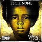 Click here to buy Vintage Tech by Tech N9ne .