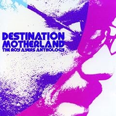 Destination Motherland (The Roy Ayers Anthology)