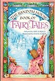 The Random House Book of Fairy Tales