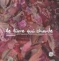 Le livre qui chante : Conciliabules : pour l'expression artistique et citoyenne des femmes