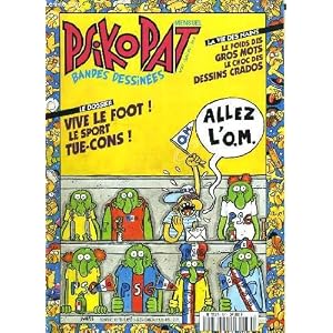 Psikopat - bandes dessinees - n°57 - vive le foot! le sport tue-cons!..