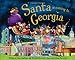 Santa Is Coming to Georgia