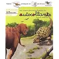 Ma premi�re encyclop�die en autocollants : D�s 4 ans - La vie des dinosaures (pr�histoire)