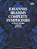 Johannes Brahms Complete Symphonies in Full Score (Vienna Gesellschaft Der Musikfreunde Edition)