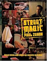 Street Magic: Great Tricks and Close-Up Secrets Revealed