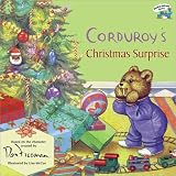 Corduroy's Christmas Surprise (Railroad Books Series)