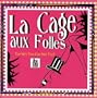Sing The Broadway Musical La Cage aux Folles (Karaoke CDG)
