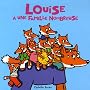 Louise a une famille nombreuse