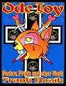An Ode to Joy: Posters, Prints and Other Work of Frank Kozik