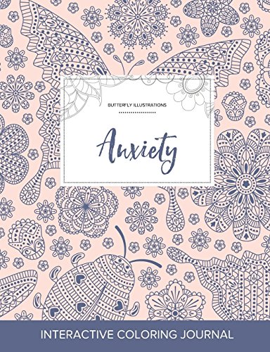 Adult Coloring Journal: Anxiety (Butterfly Illustrations, Ladybug)