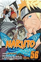 Naruto, Vol. 56: Team Asuma, Reunited Naruto, Vol. 56: Team Asuma, Reunited