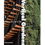 Vertical Gardens: Bringing the City to Life