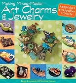 Making Mixed Media Art Charms and Jewelry