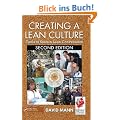 Creating a Lean Culture: Tools to Sustain Lean Conversions