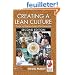 Creating a Lean Culture: Tools to Sustain Lean Conversions
