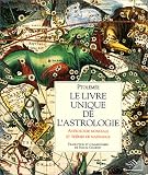 Le livre unique de l'astrologie