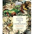 Le livre unique de l'astrologie