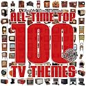All-Time Top 100 TV Themes