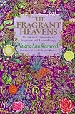 The Fragrant Heavens