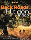  : Back Roads and Hidden Places