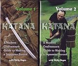 Katana: A Modern Craftsman's Guide To Making A Japanese Katana