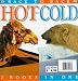 Hot/Cold (Back to Back)