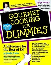 Gourmet Cooking for Dummies