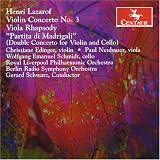Henri Lazarof: Violin Concerto No. 3; Viola Rhapsody; Partita di Madrigali