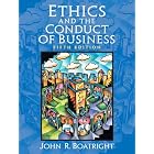 Buy  Ethics and the Conduct of Business (5th Edition)  by John R. Boatright