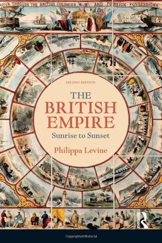 By Philippa Levine The British Empire: Sunrise to Sunset (2nd Edition)