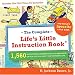 Complete Life's Little Instruction Book: 1,560 Suggestions, Observations, and Reminders on How to Live a Happy and Rewarding Life