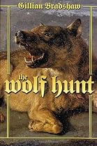 The Wolf Hunt The Wolf Hunt