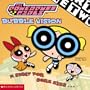 Powerpuff Girls 8x8 #07: Bubblevision