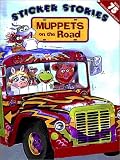 Muppets on the Road (Sticker Stories)