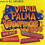 Vilma Palma E Vampiros - Vilma Palma E Vampiros 2000