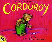 Corduroy (Edicion Espanola) Corduroy (Edicion Espanola)
